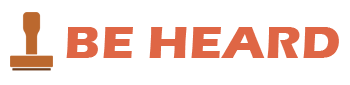 Be Heard
