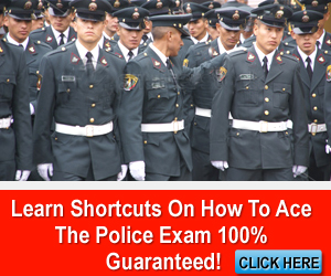 Police Exam Guide - How To Pass The Police Test